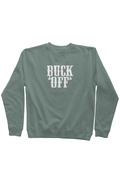 BUCK OFF 🐎 Pigment Dyed Crew Neck